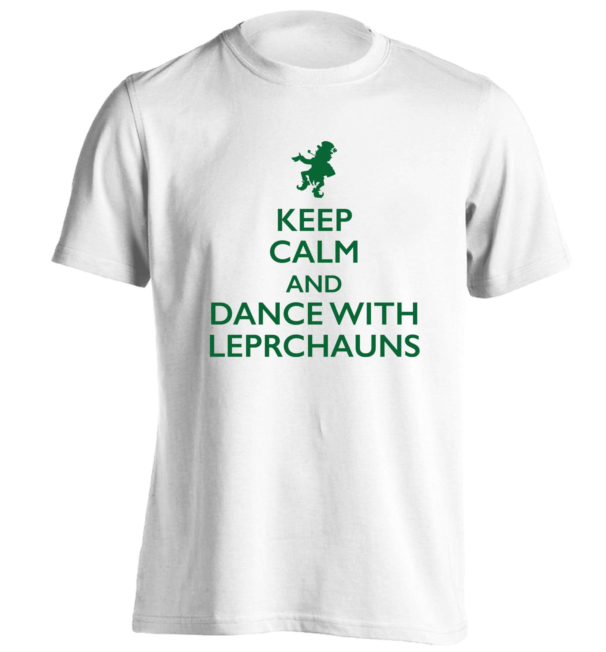 Keep calm and dance with leprechauns adults unisex white Tshirt 2XL