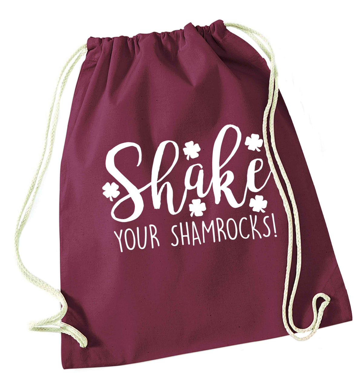 Shake your shamrocks maroon drawstring bag