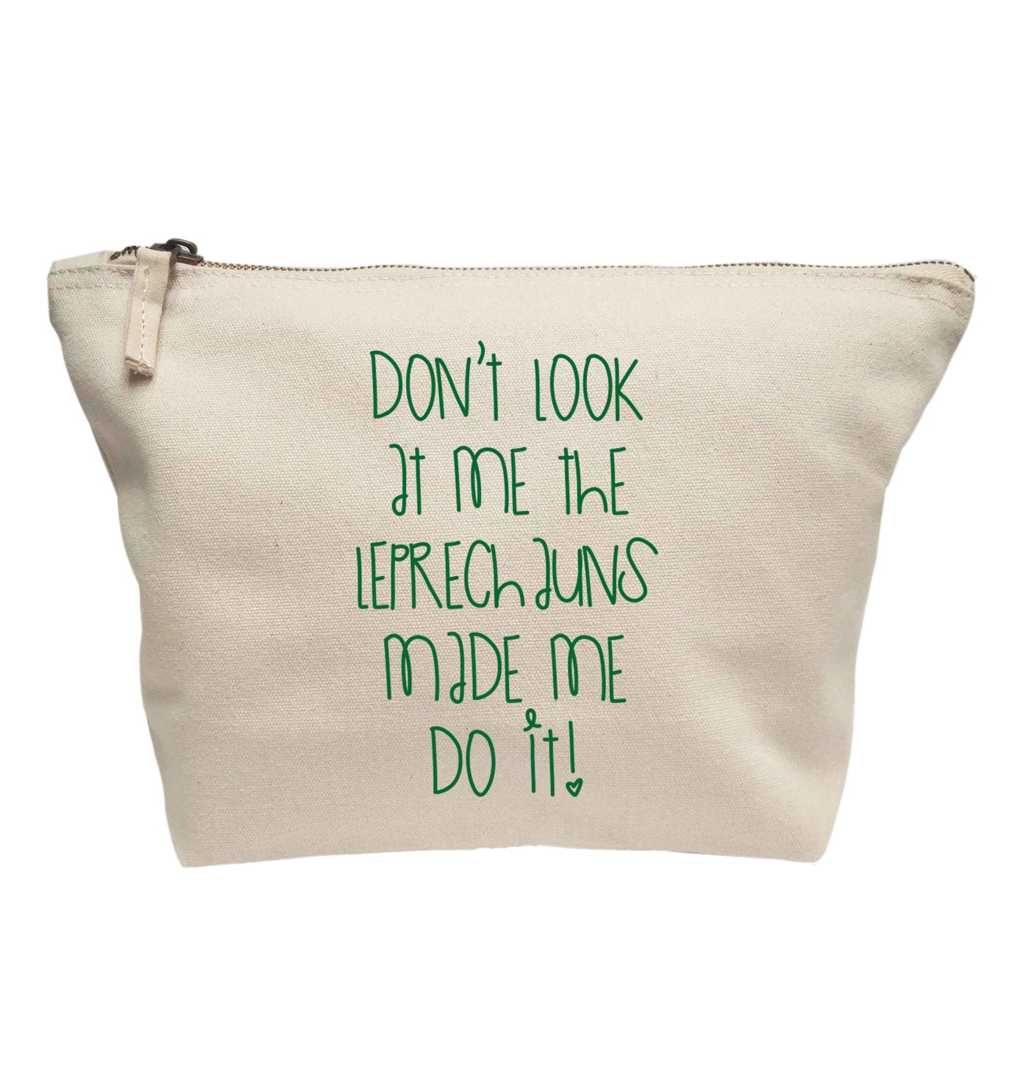 Don't look at me the leprechauns made me do it | Makeup / wash bag
