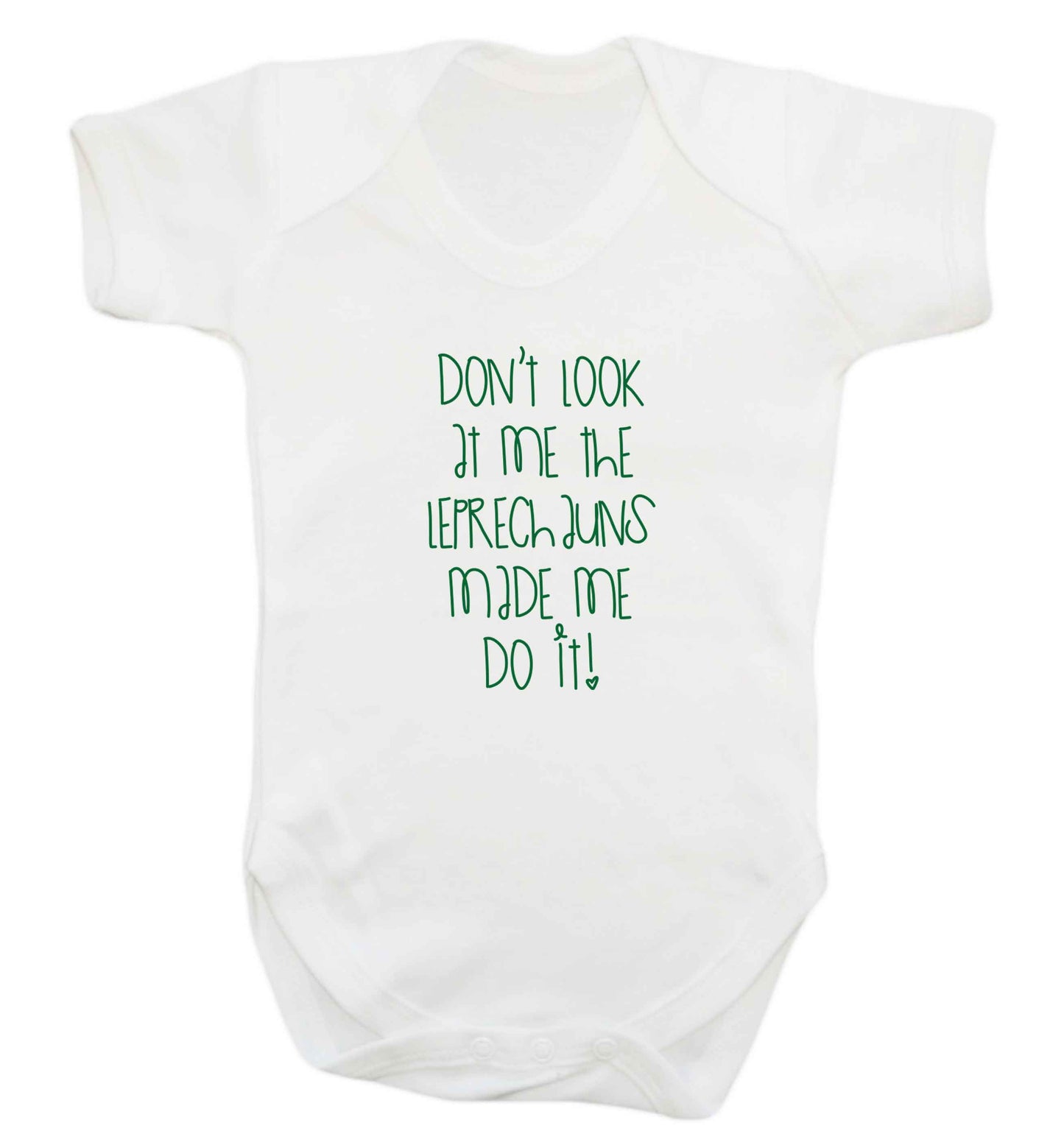Don't look at me the leprechauns made me do it baby vest white 18-24 months