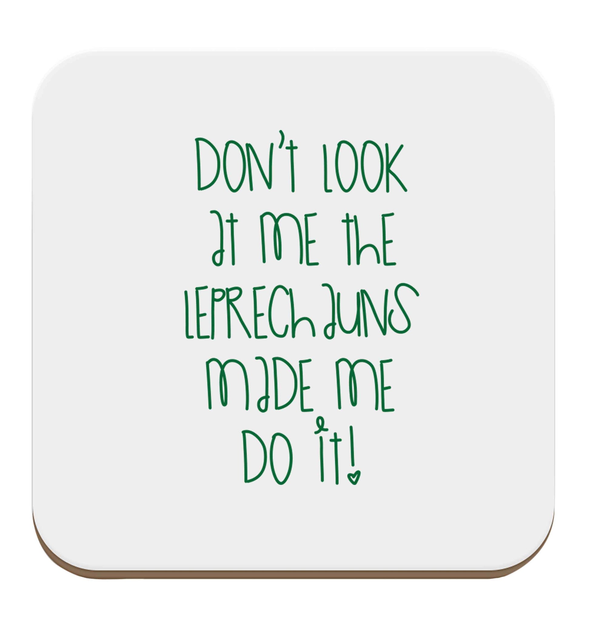 Don't look at me the leprechauns made me do it set of four coasters