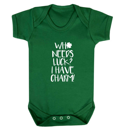 Who needs luck? I have charm! baby vest green 18-24 months