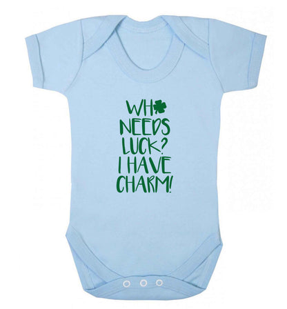 Who needs luck? I have charm! baby vest pale blue 18-24 months