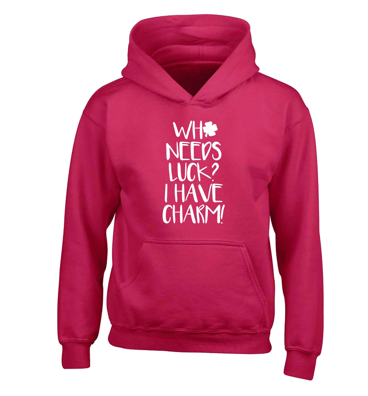 Who needs luck? I have charm! children's pink hoodie 12-13 Years