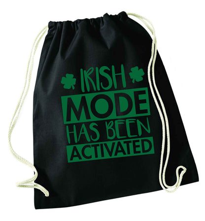 Irish mode has been activated black drawstring bag