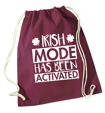 Irish mode has been activated maroon drawstring bag