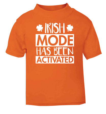 Irish mode has been activated orange baby toddler Tshirt 2 Years