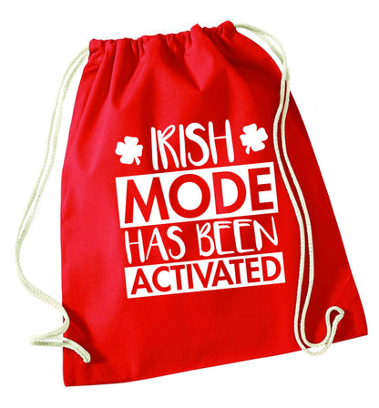 Irish mode has been activated red drawstring bag 