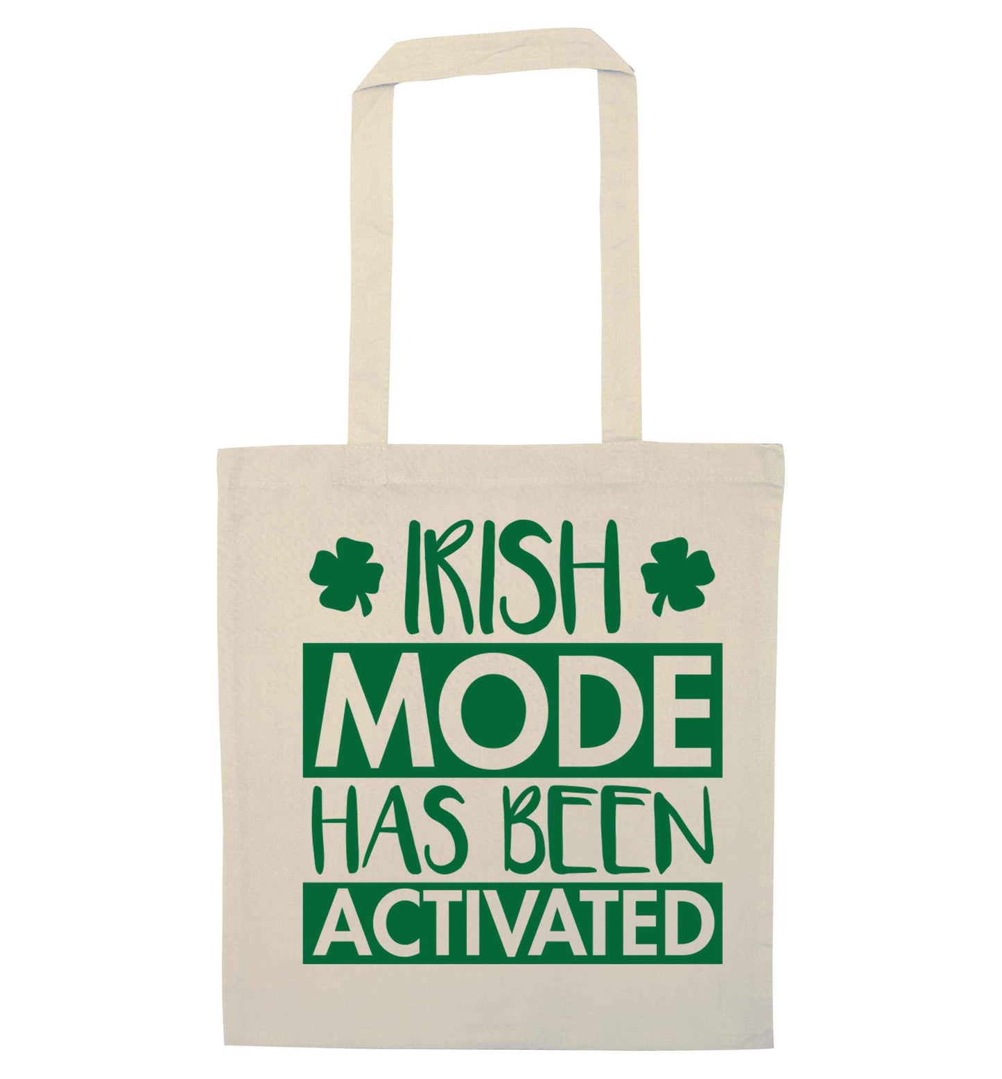 Irish mode has been activated natural tote bag