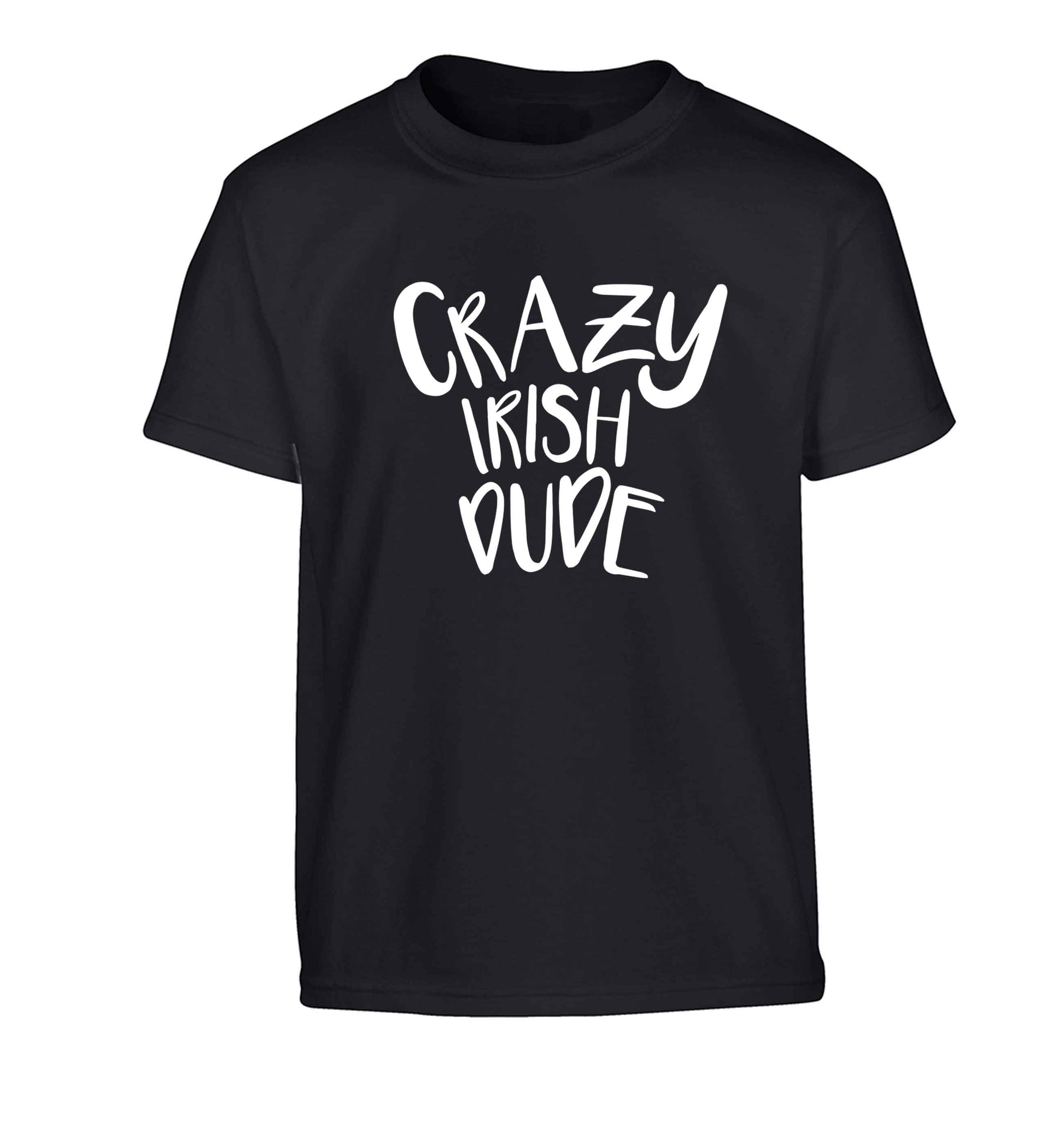 Crazy Irish dude Children's black Tshirt 12-13 Years