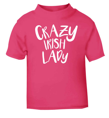 Crazy Irish lady pink baby toddler Tshirt 2 Years