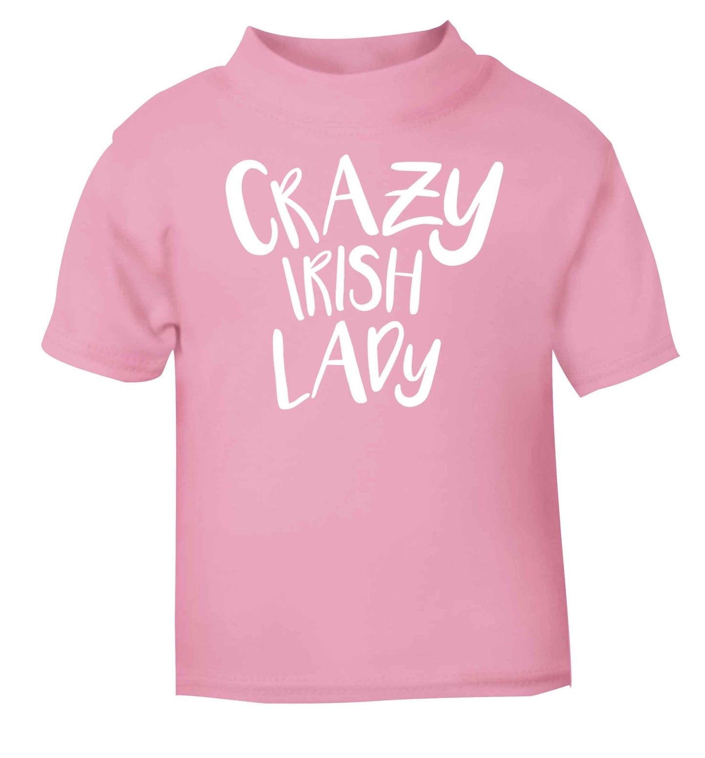 Crazy Irish lady light pink baby toddler Tshirt 2 Years