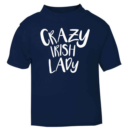 Crazy Irish lady navy baby toddler Tshirt 2 Years