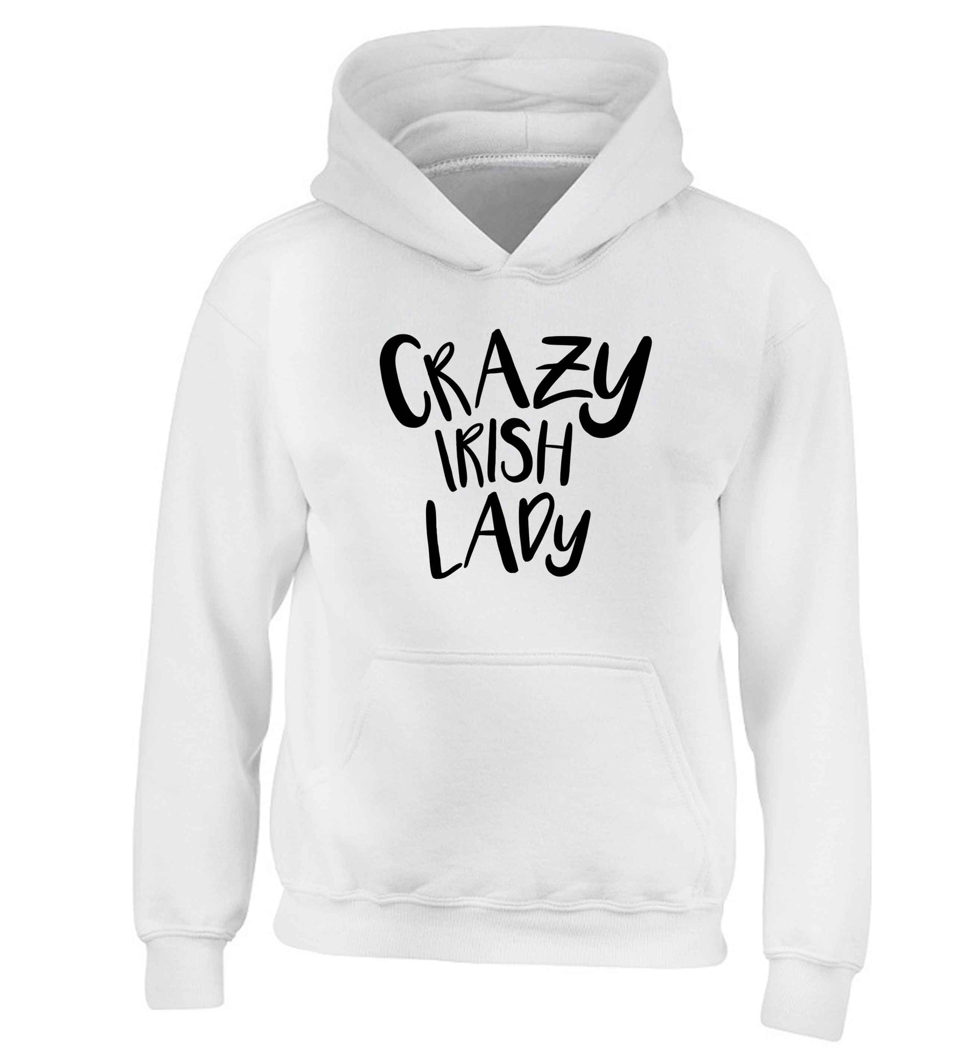 Crazy Irish lady children's white hoodie 12-13 Years