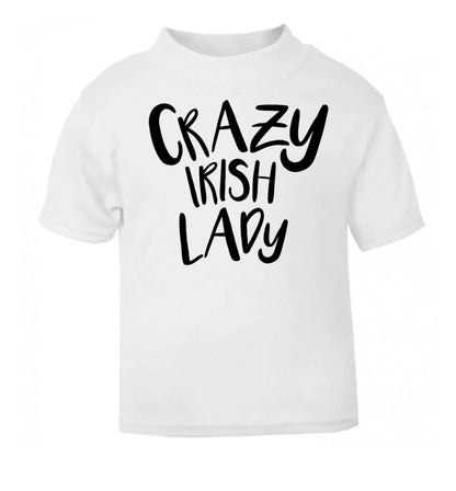 Crazy Irish lady white baby toddler Tshirt 2 Years
