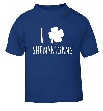 I love shenanigans blue Baby Toddler Tshirt 2 Years