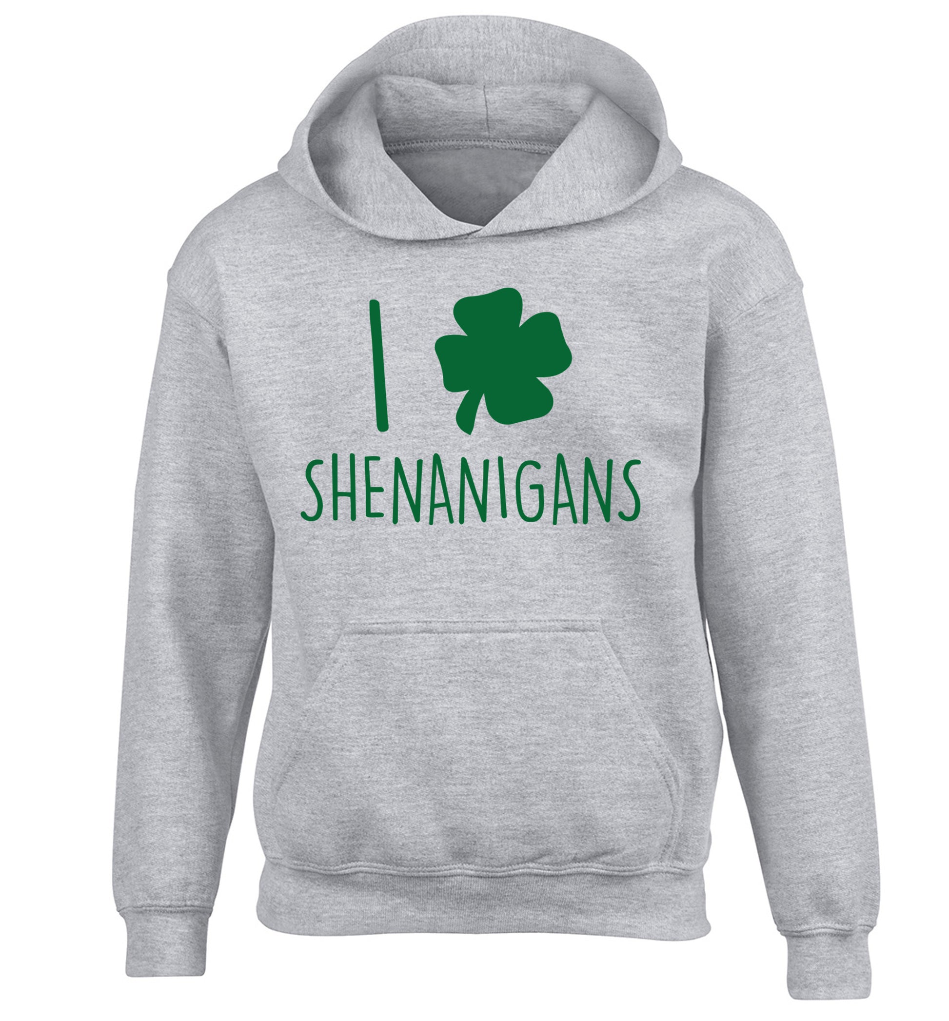 I love shenanigans children's grey hoodie 12-13 Years