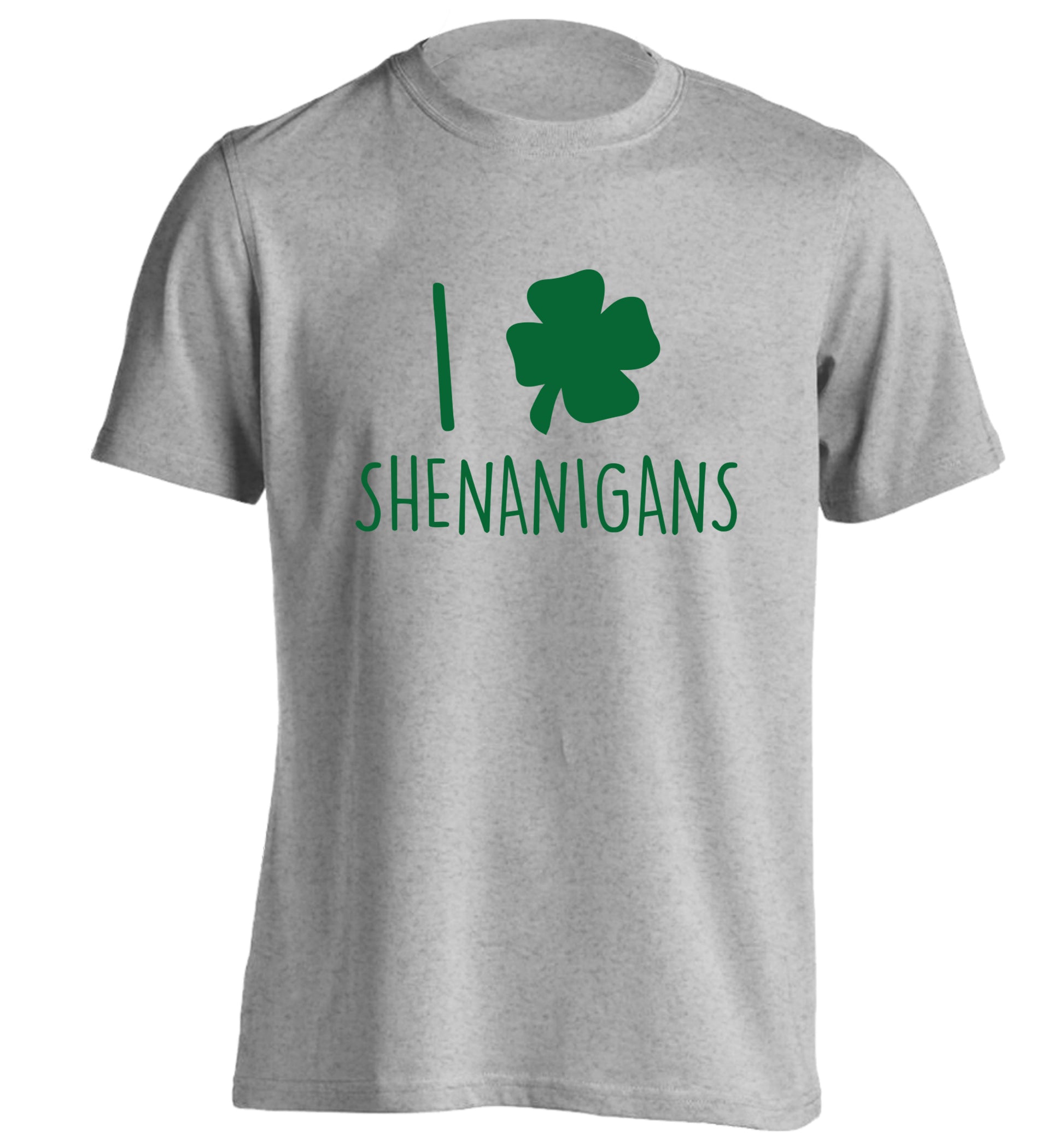 I love shenanigans adults unisex grey Tshirt 2XL