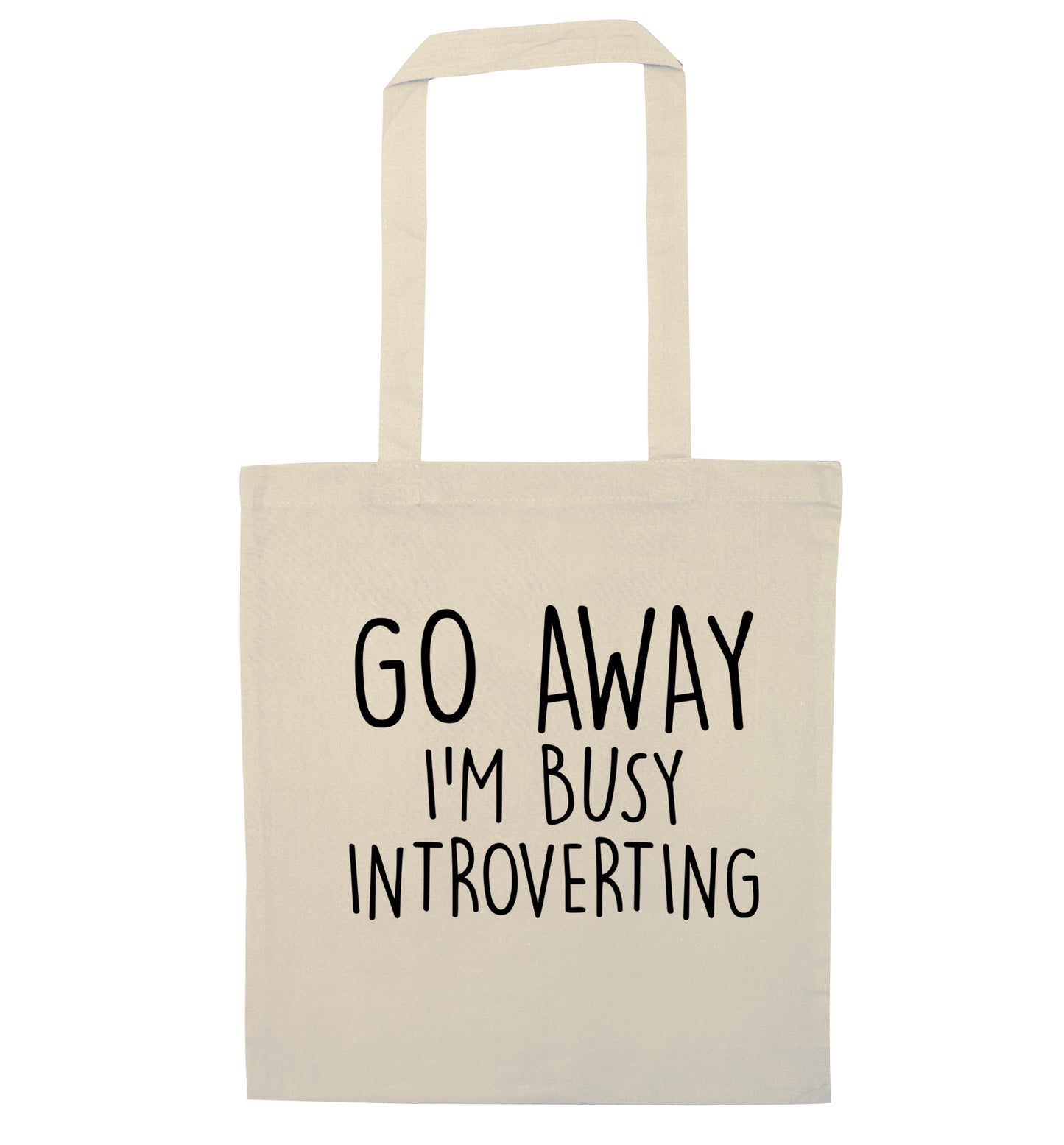 Go away I'm busy introverting natural tote bag