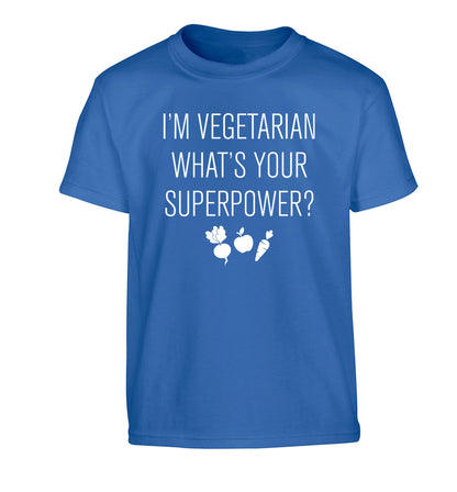 I'm vegetarian what's your superpower? Children's blue Tshirt 12-13 Years