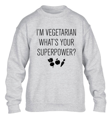 I'm vegetarian what's your superpower? children's grey sweater 12-13 Years