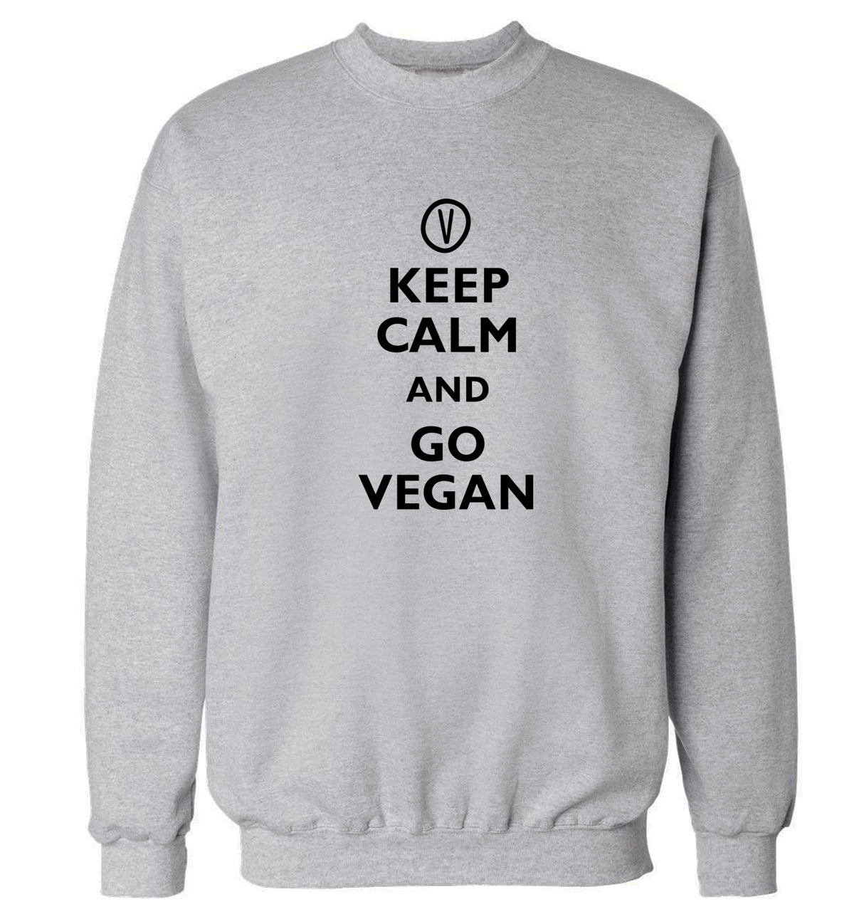Keep calm and go vegan Adult's unisex grey Sweater 2XL