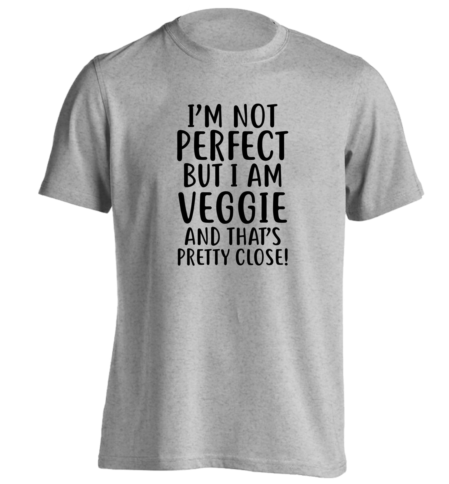 Might not be perfect but I am veggie adults unisex grey Tshirt 2XL