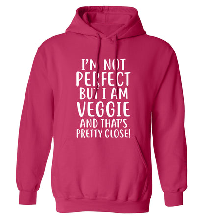 Might not be perfect but I am veggie adults unisex pink hoodie 2XL