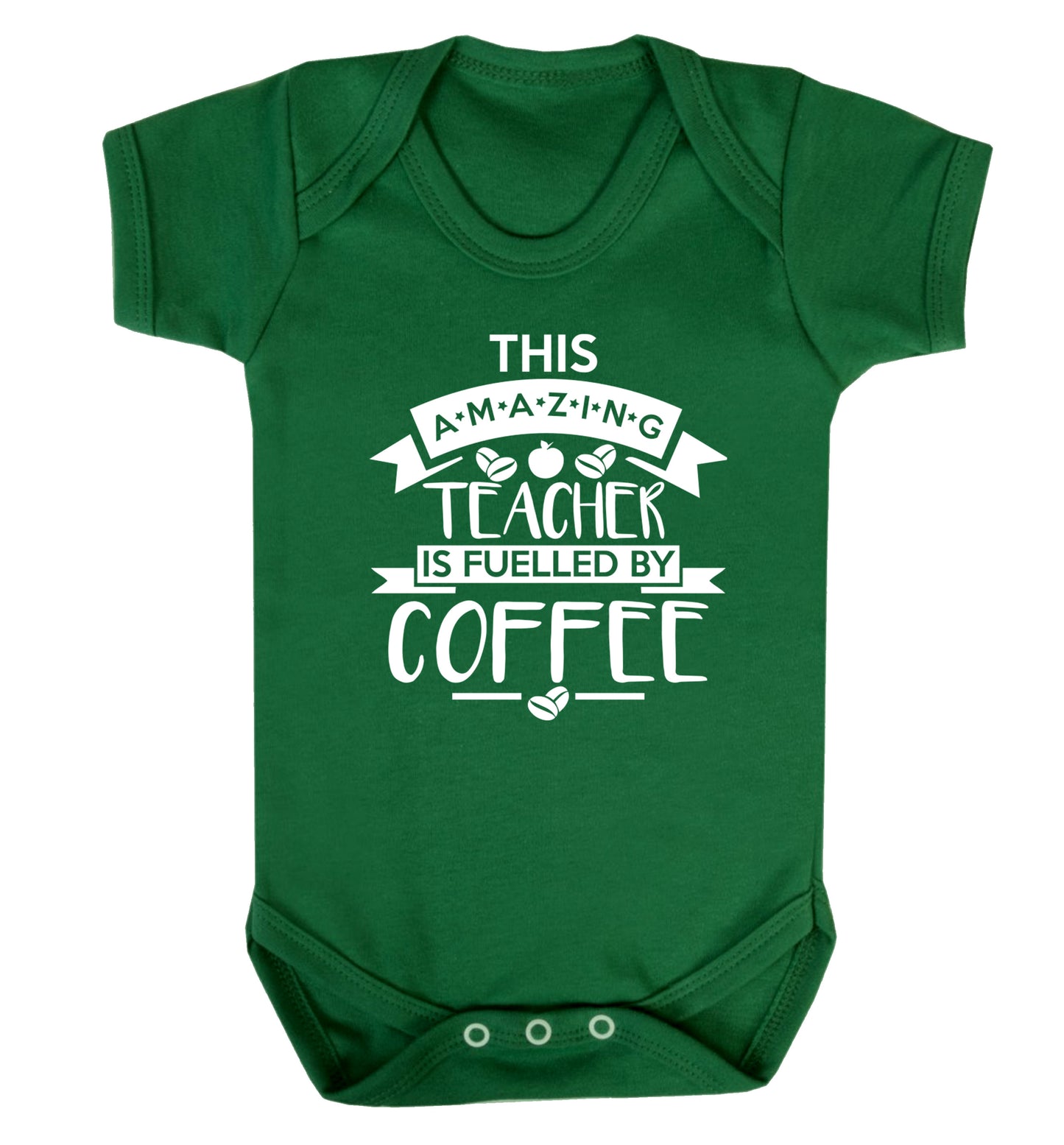 This amazing teacher is fuelled by coffee Baby Vest green 18-24 months