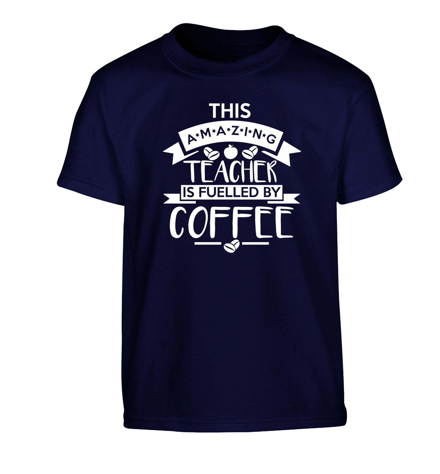This amazing teacher is fuelled by coffee Children's navy Tshirt 12-13 Years