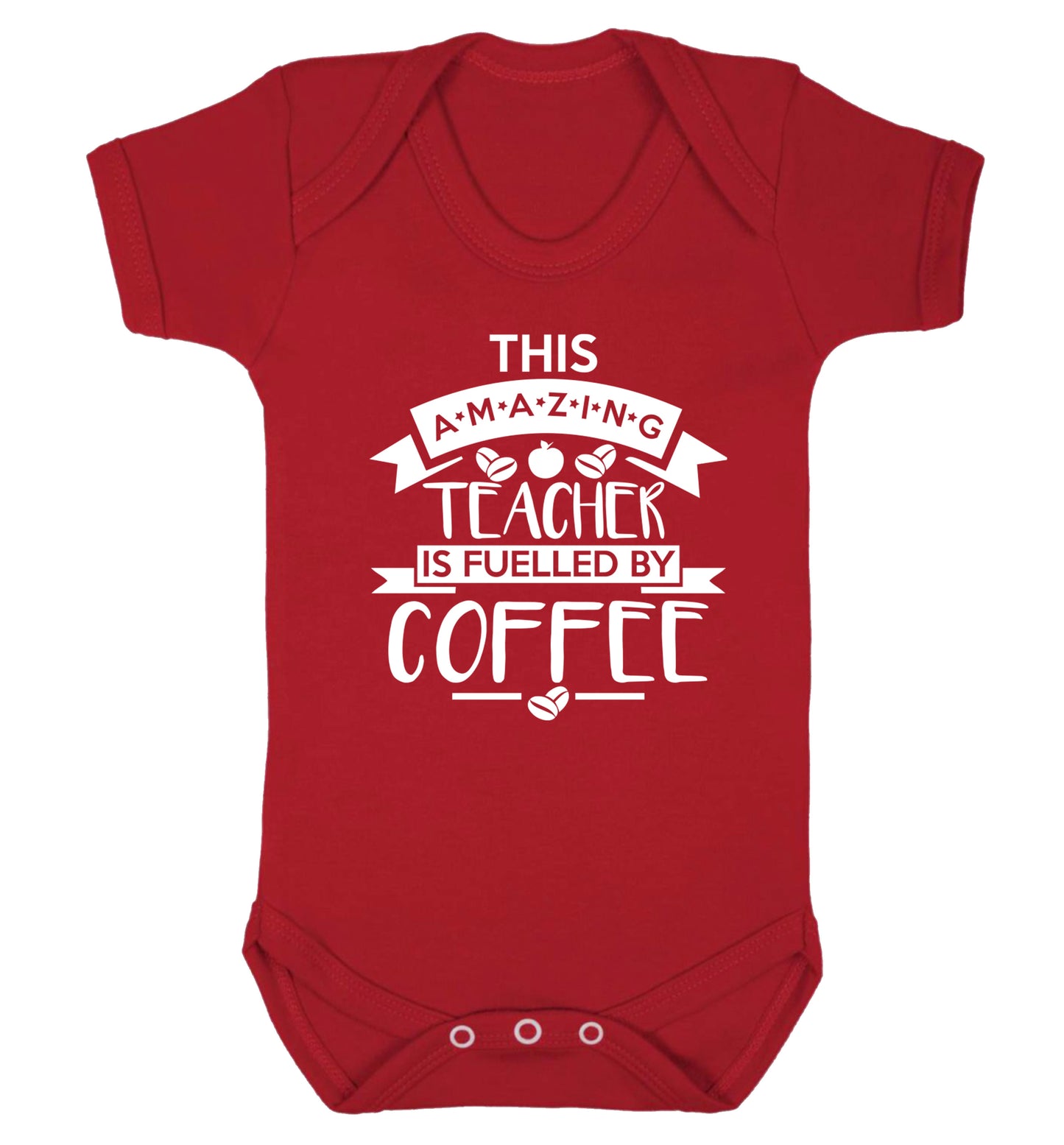 This amazing teacher is fuelled by coffee Baby Vest red 18-24 months
