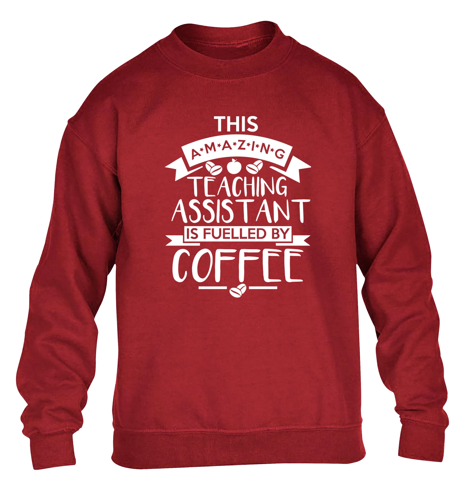 This amazing teaching assistant is fuelled by coffee children's grey sweater 12-13 Years