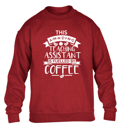 This amazing teaching assistant is fuelled by coffee children's grey sweater 12-13 Years