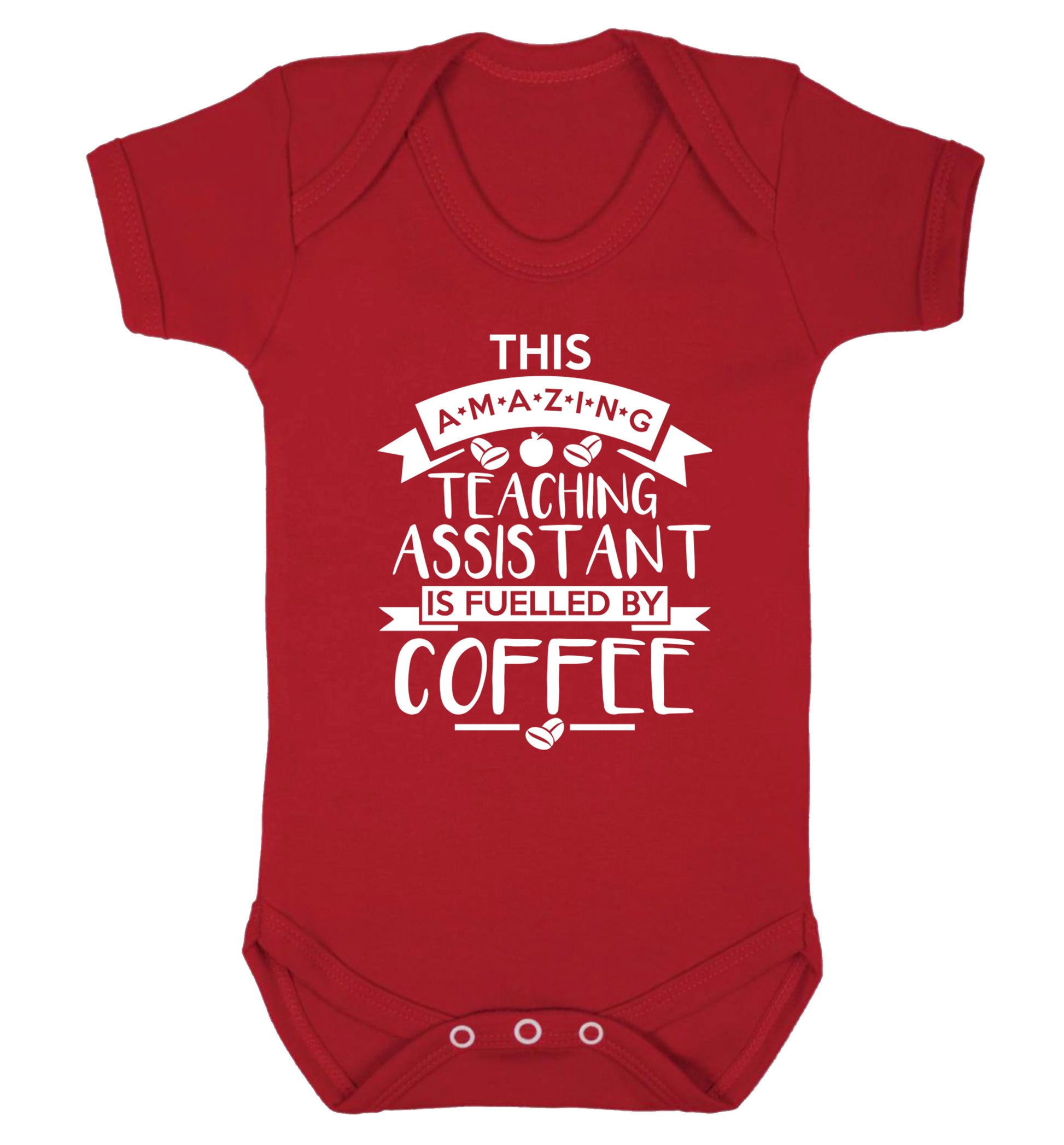 This amazing teaching assistant is fuelled by coffee Baby Vest red 18-24 months