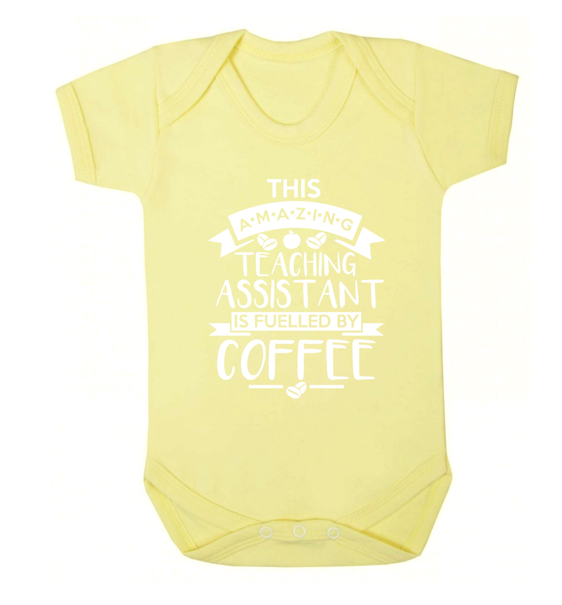 This amazing teaching assistant is fuelled by coffee Baby Vest pale yellow 18-24 months