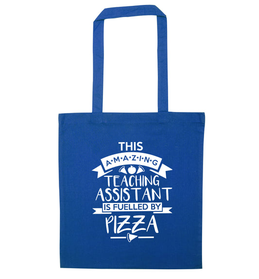 This amazing teaching assistant is fuelled by pizza blue tote bag