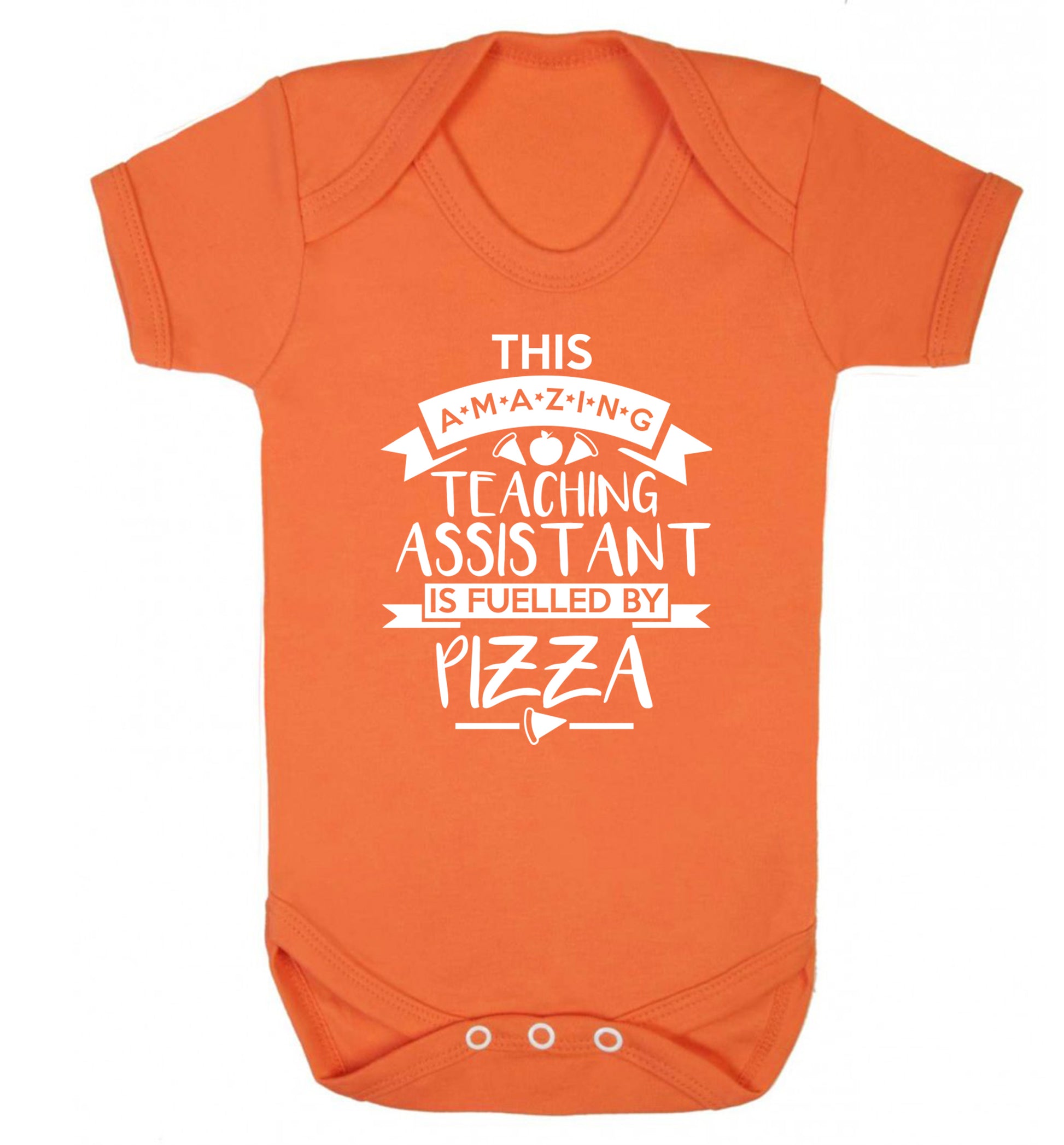 This amazing teaching assistant is fuelled by pizza Baby Vest orange 18-24 months
