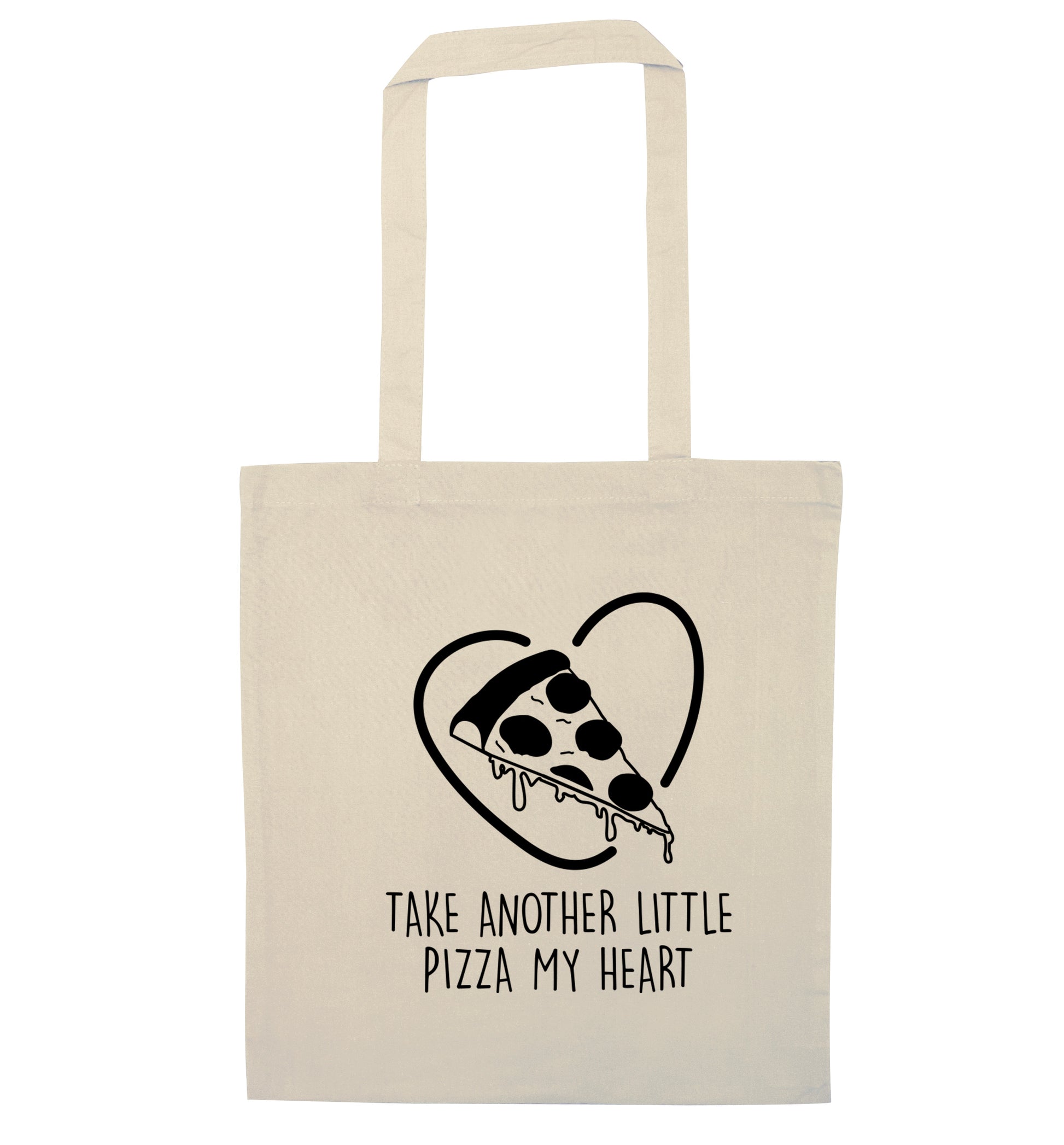 Take another little pizza my heart natural tote bag