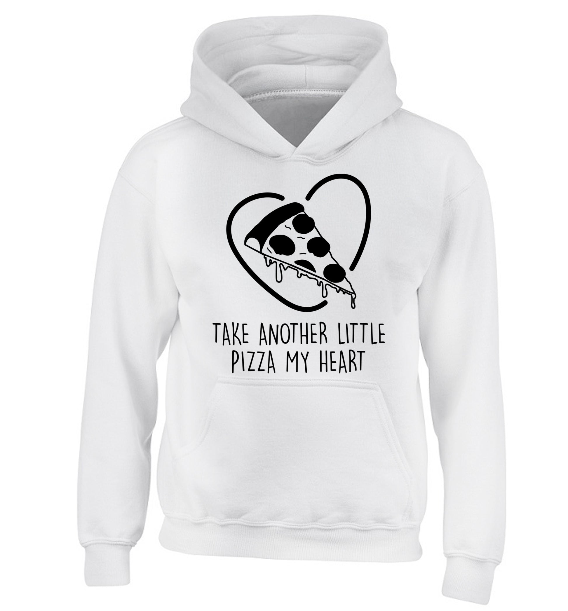 Take another little pizza my heart children's white hoodie 12-13 Years