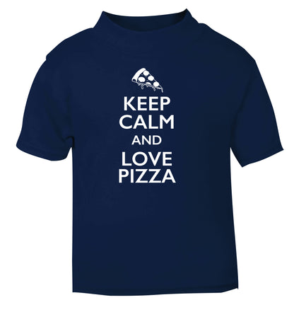 Keep calm and love pizza navy Baby Toddler Tshirt 2 Years