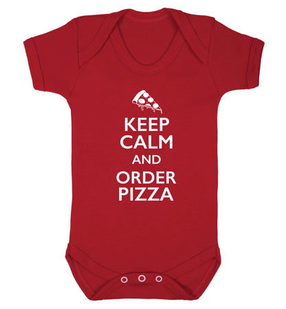 Keep calm and order pizza Baby Vest red 18-24 months