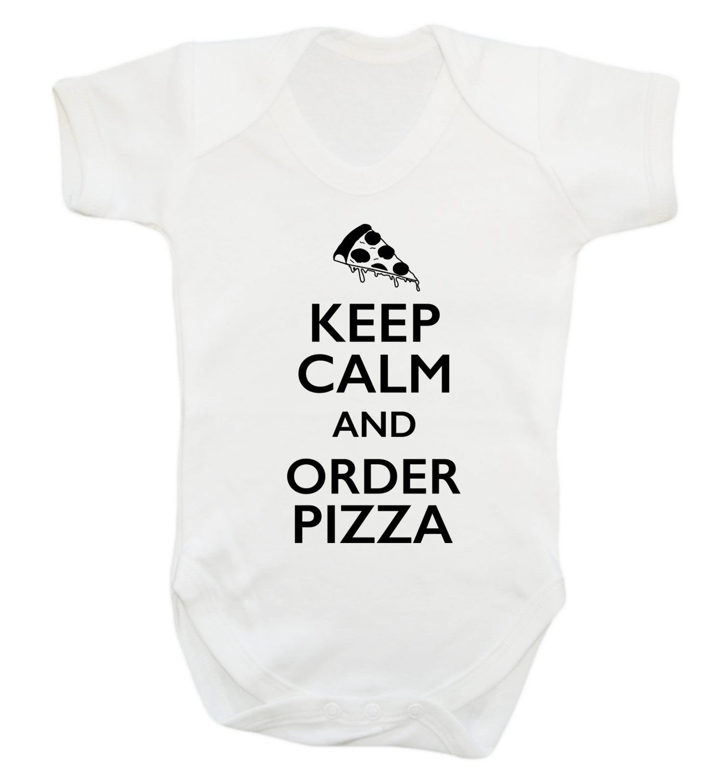 Keep calm and order pizza Baby Vest white 18-24 months