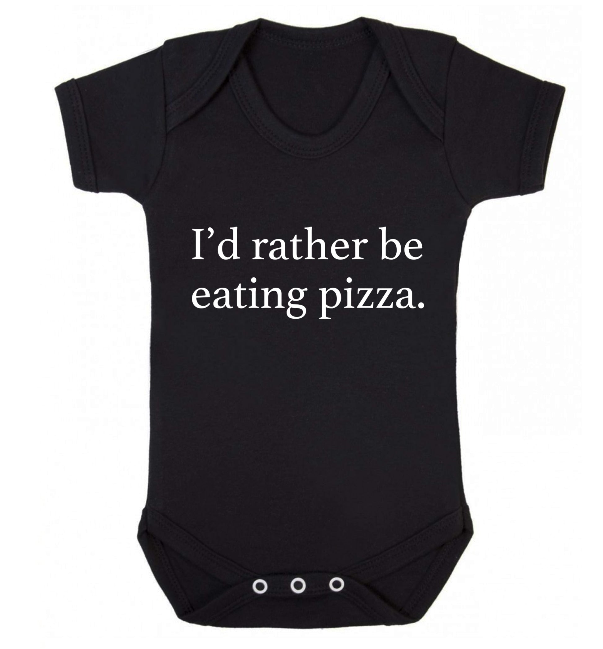 I'd rather be eating pizza Baby Vest black 18-24 months