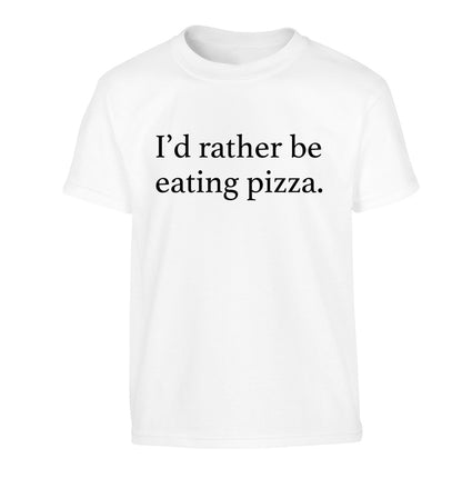 I'd rather be eating pizza Children's white Tshirt 12-13 Years