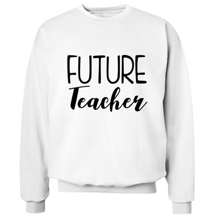 Future teacher Adult's unisex white Sweater 2XL