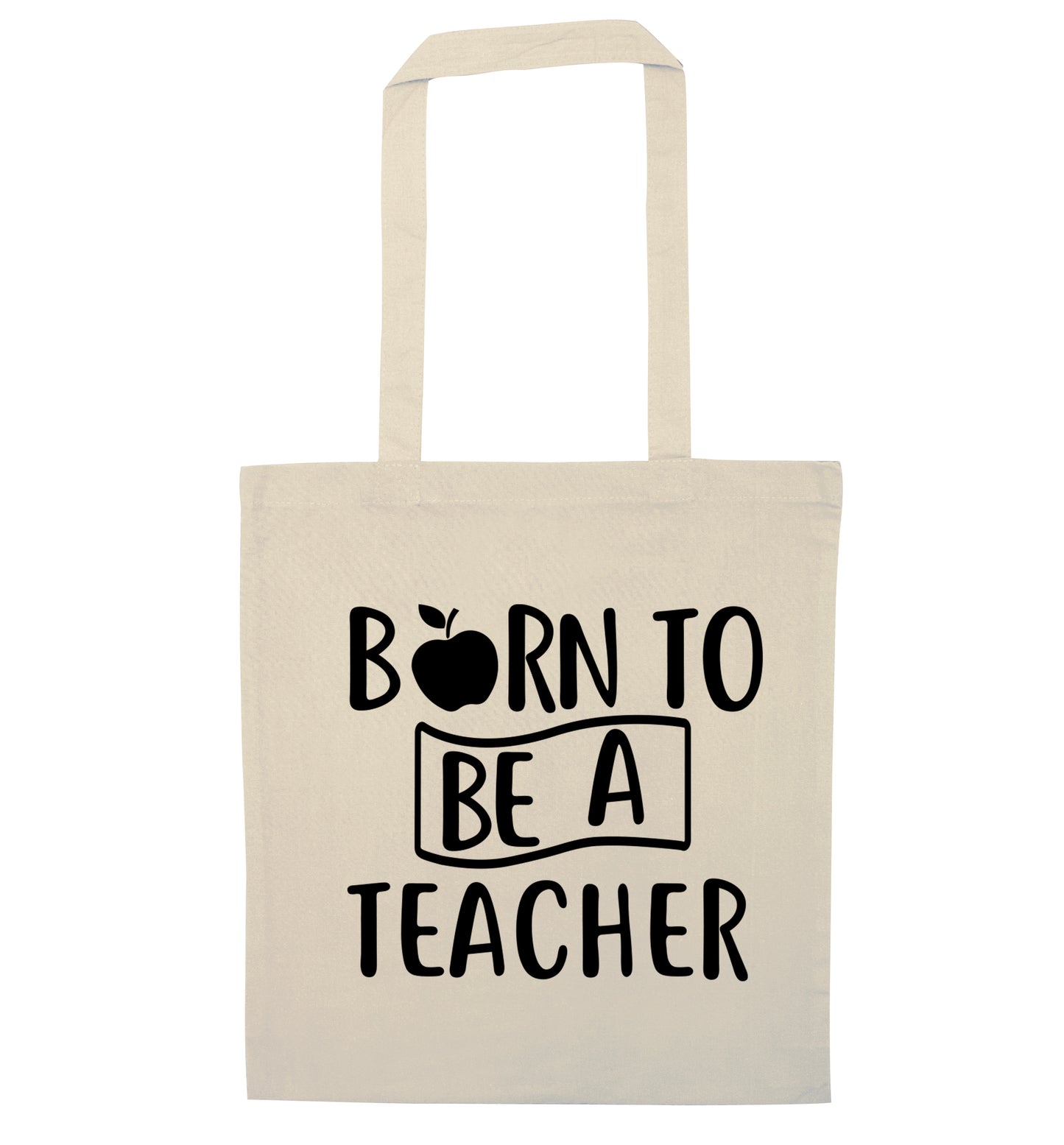 Born to be a teacher natural tote bag