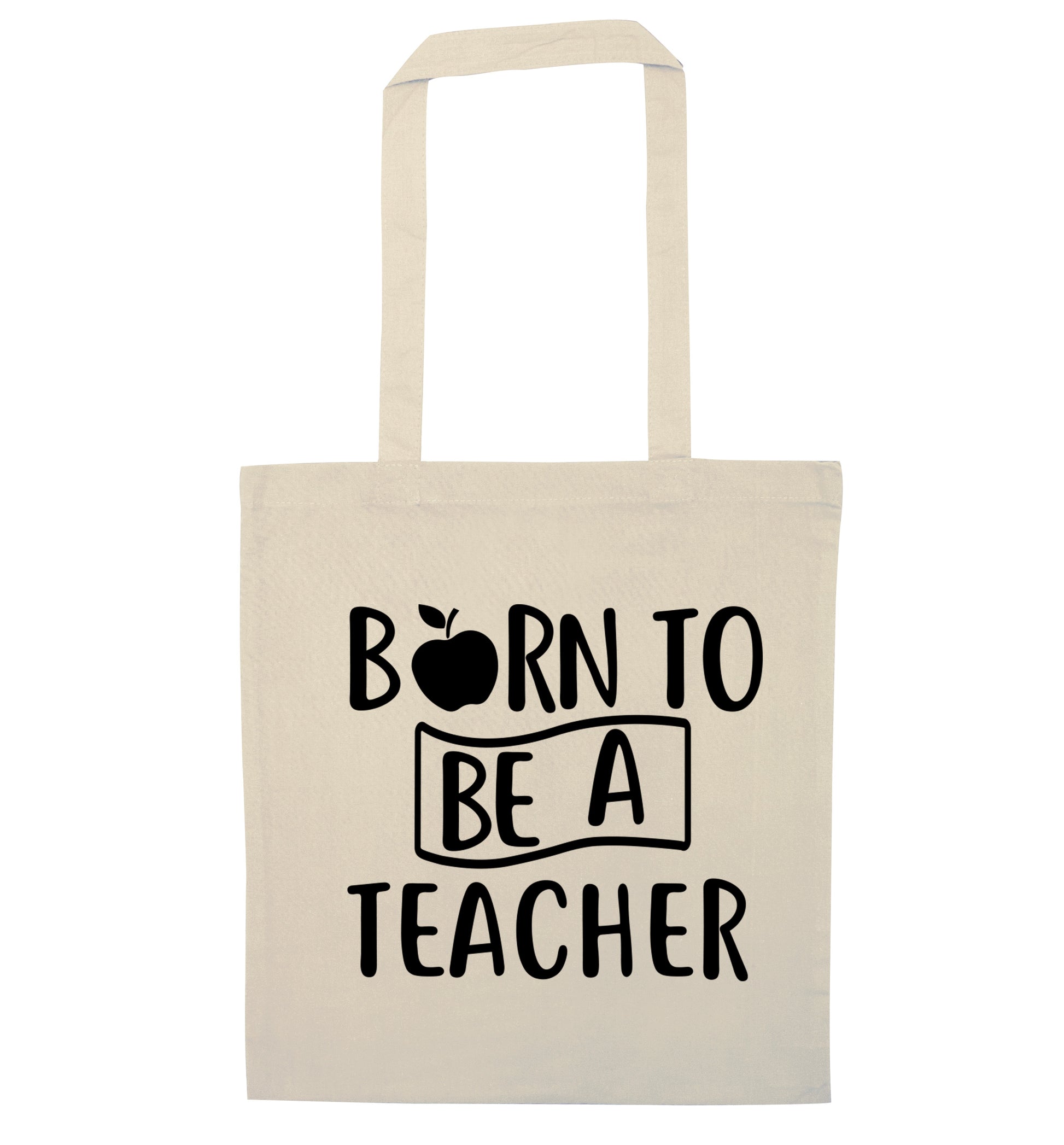 Born to be a teacher natural tote bag