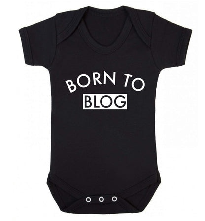 Born to blog Baby Vest black 18-24 months