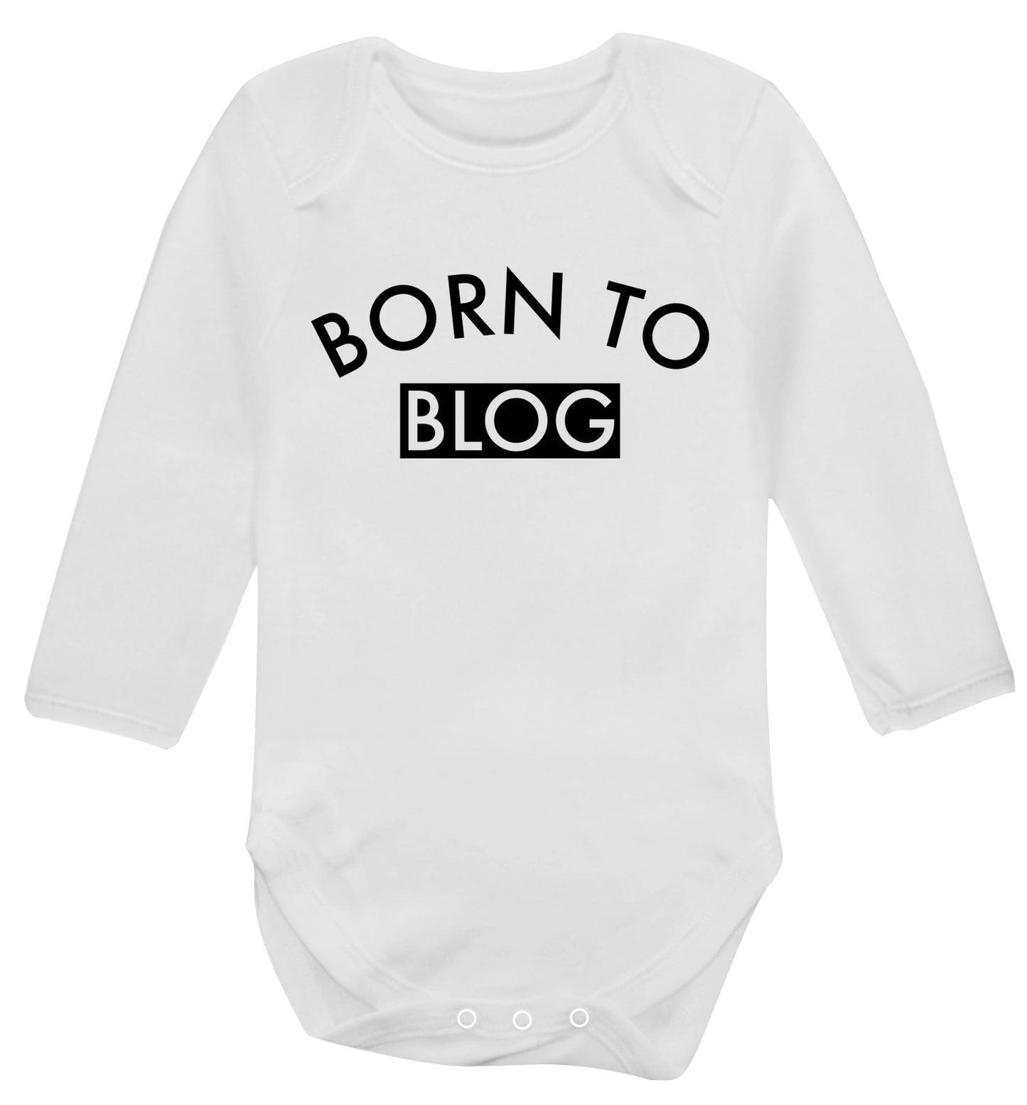 Born to blog Baby Vest long sleeved white 6-12 months