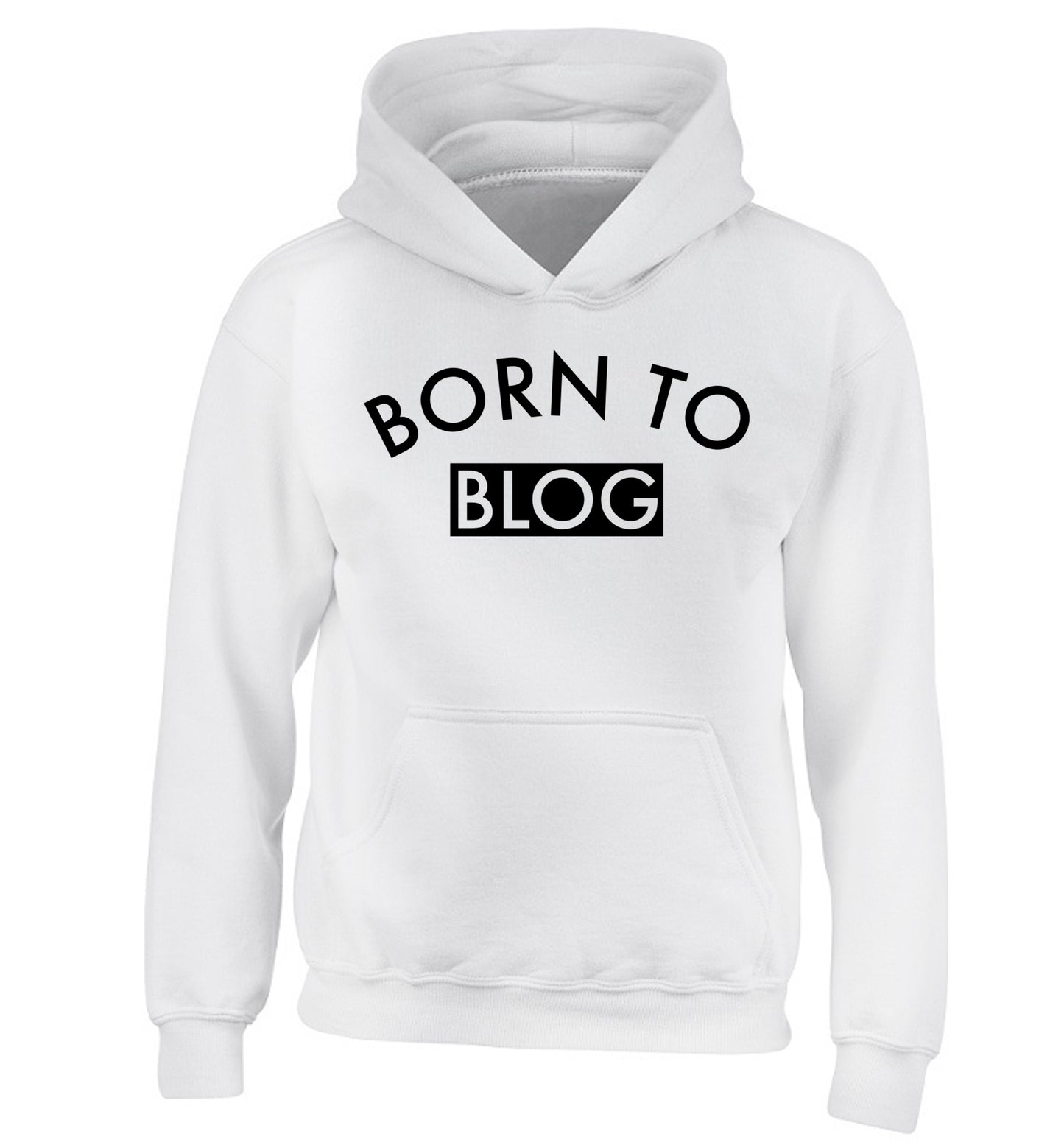 Born to blog children's white hoodie 12-13 Years